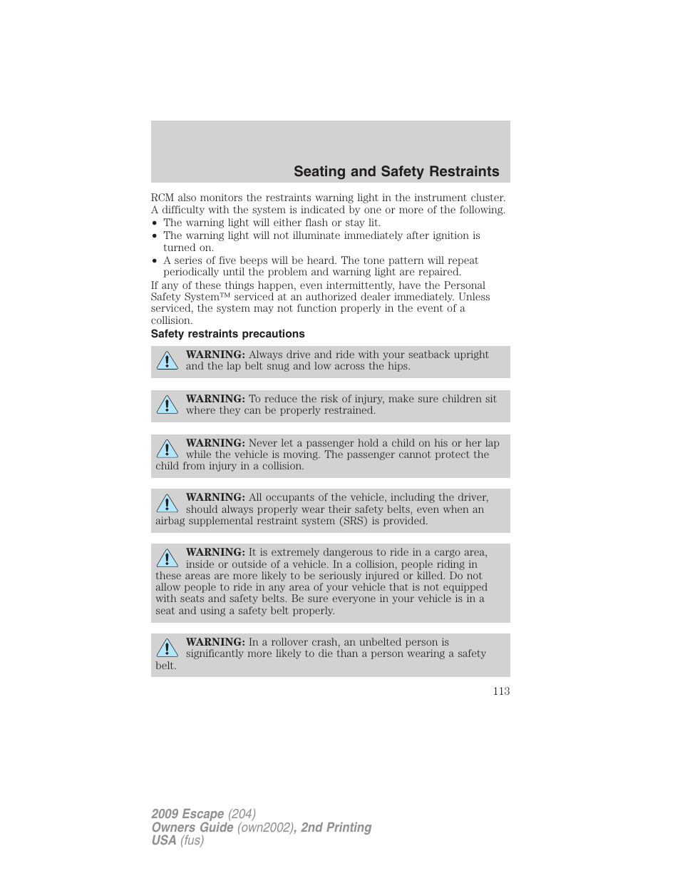 Safety restraints precautions, Seating and safety restraints | FORD 2009 Escape v.2 User Manual | Page 113 / 310