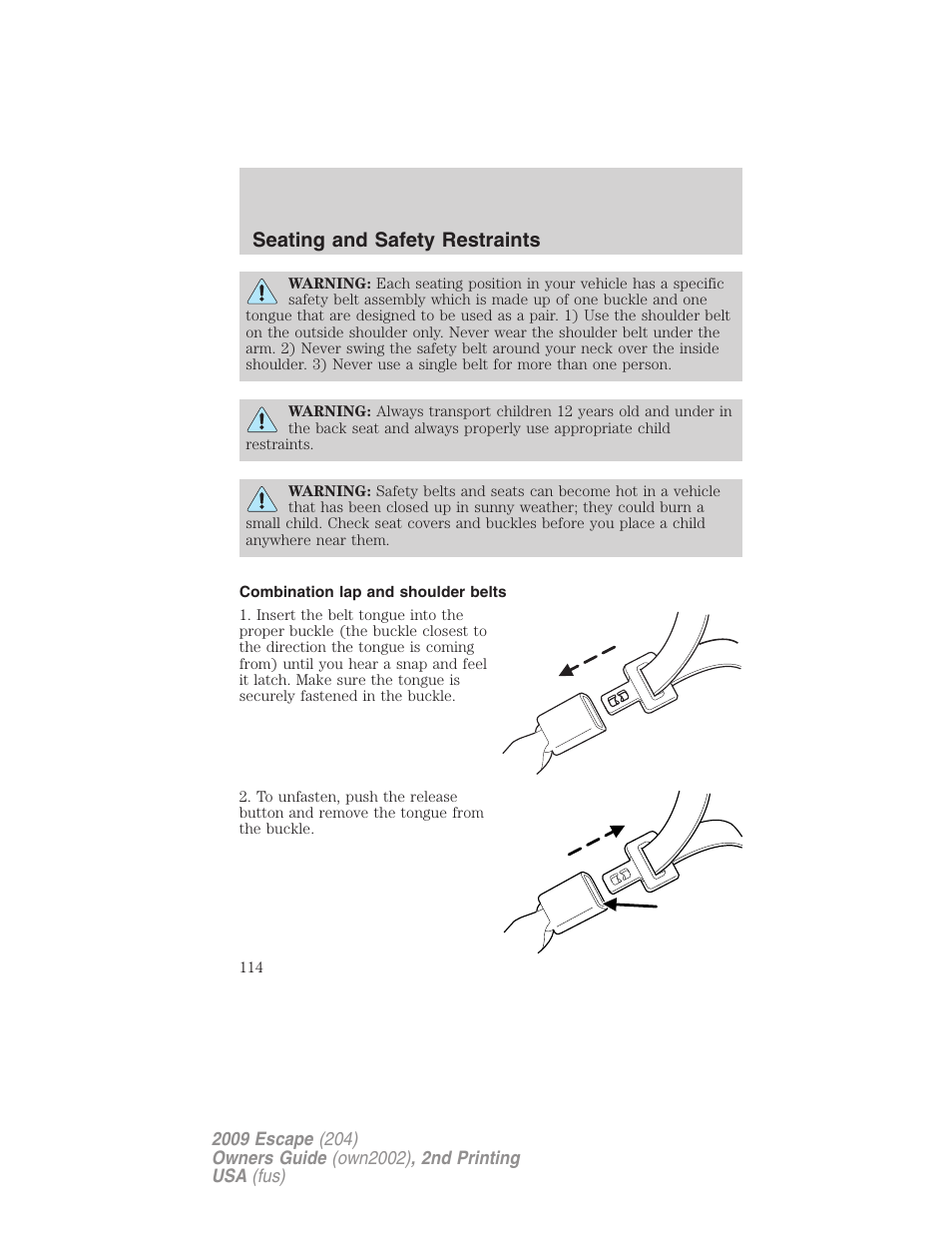 Combination lap and shoulder belts, Seating and safety restraints | FORD 2009 Escape v.2 User Manual | Page 114 / 310