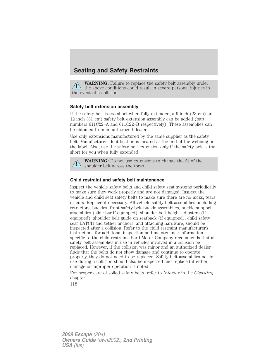 Safety belt extension assembly, Child restraint and safety belt maintenance, Seating and safety restraints | FORD 2009 Escape v.2 User Manual | Page 118 / 310