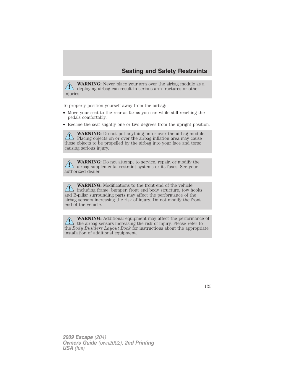 Seating and safety restraints | FORD 2009 Escape v.2 User Manual | Page 125 / 310