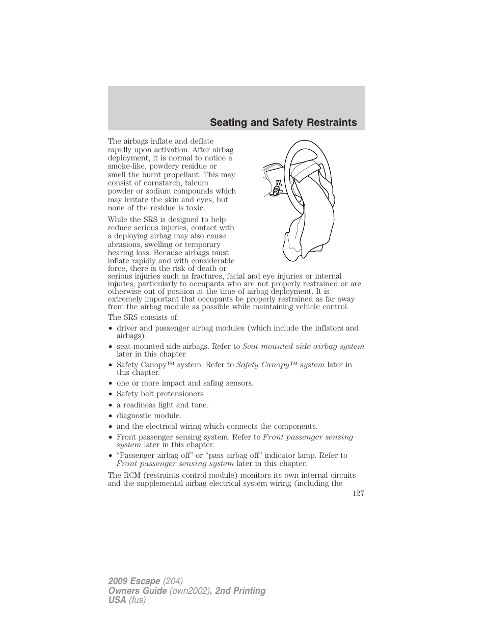 Seating and safety restraints | FORD 2009 Escape v.2 User Manual | Page 127 / 310