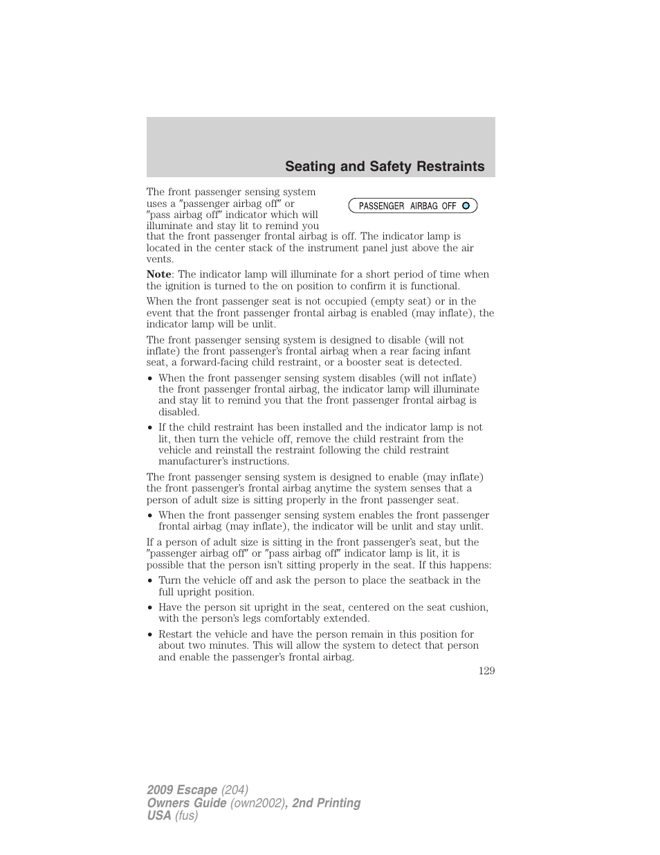 Seating and safety restraints | FORD 2009 Escape v.2 User Manual | Page 129 / 310