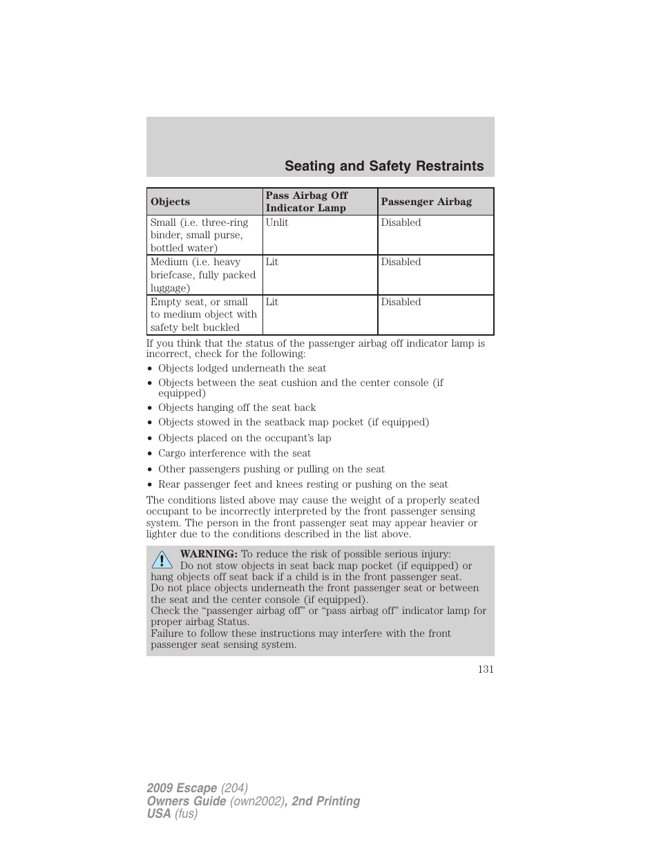 Seating and safety restraints | FORD 2009 Escape v.2 User Manual | Page 131 / 310