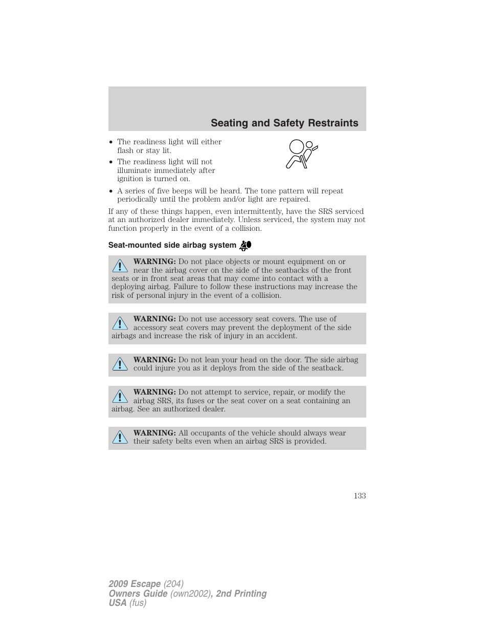 Seat-mounted side airbag system, Seating and safety restraints | FORD 2009 Escape v.2 User Manual | Page 133 / 310