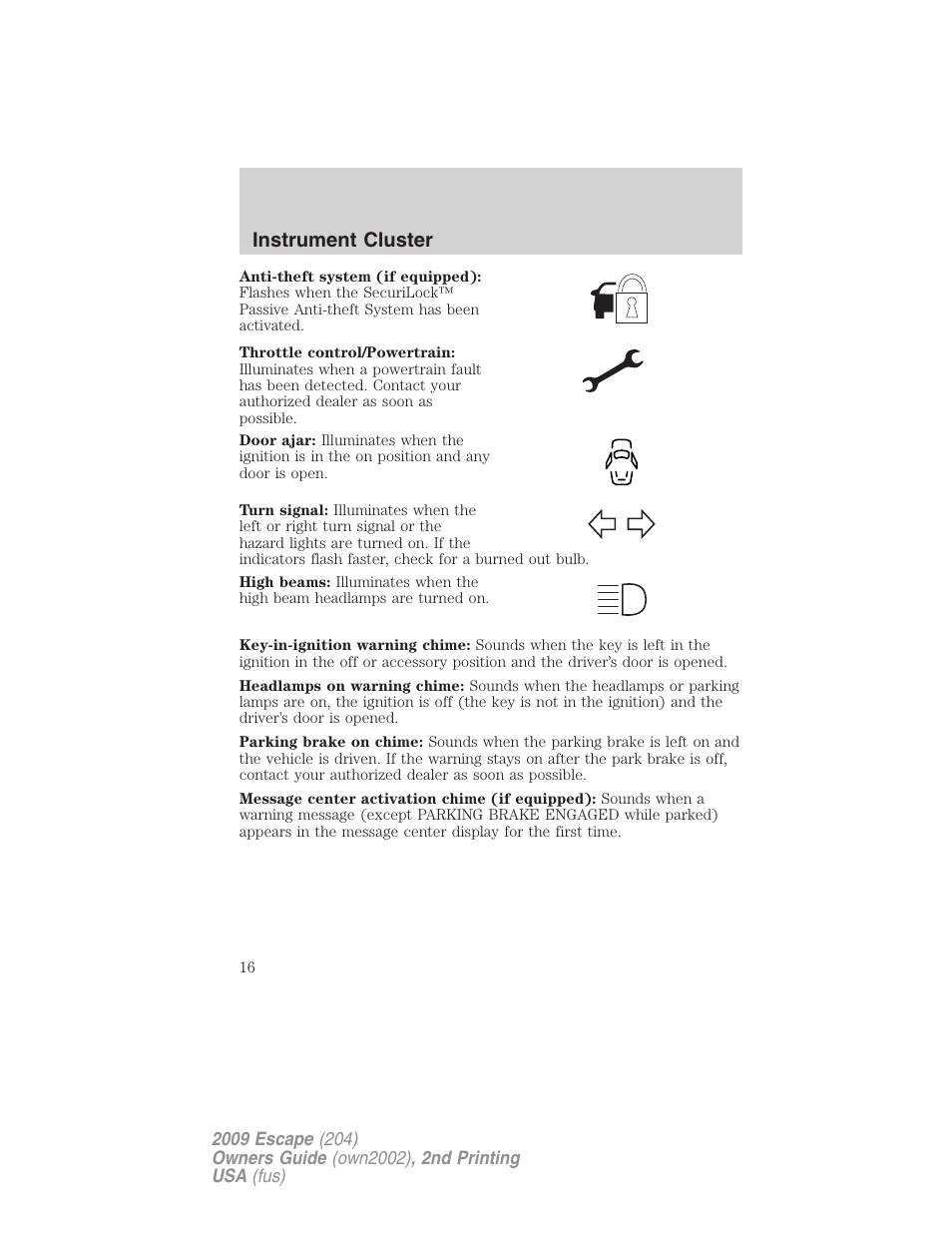 Instrument cluster | FORD 2009 Escape v.2 User Manual | Page 16 / 310