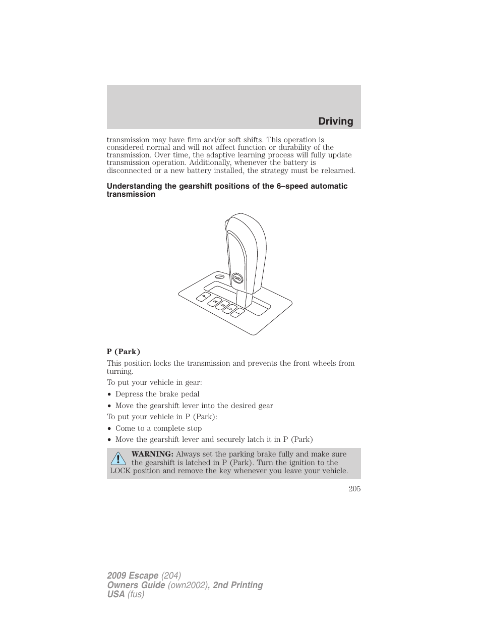 Driving | FORD 2009 Escape v.2 User Manual | Page 205 / 310