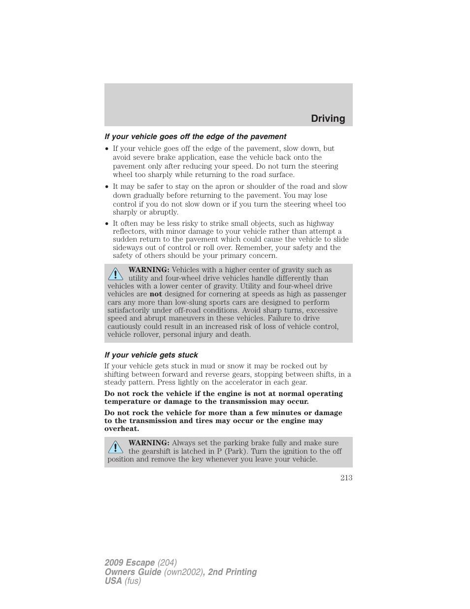 If your vehicle goes off the edge of the pavement, If your vehicle gets stuck, Driving | FORD 2009 Escape v.2 User Manual | Page 213 / 310