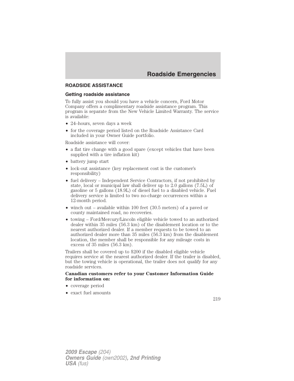 Roadside emergencies, Roadside assistance, Getting roadside assistance | FORD 2009 Escape v.2 User Manual | Page 219 / 310
