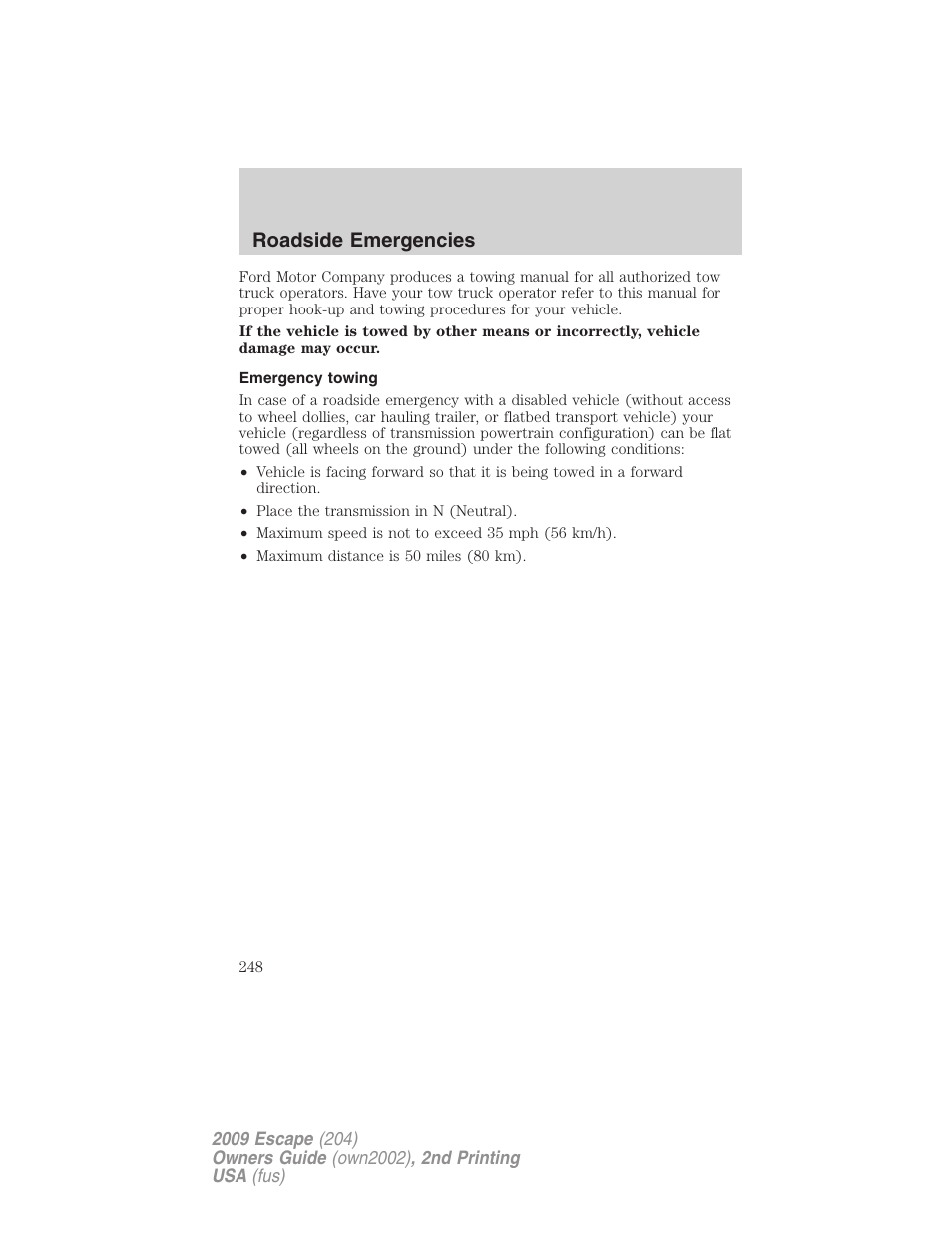 Emergency towing, Roadside emergencies | FORD 2009 Escape v.2 User Manual | Page 248 / 310