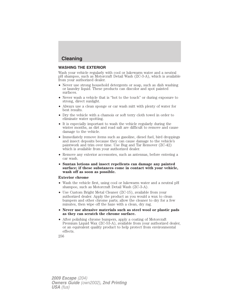 Cleaning, Washing the exterior | FORD 2009 Escape v.2 User Manual | Page 256 / 310