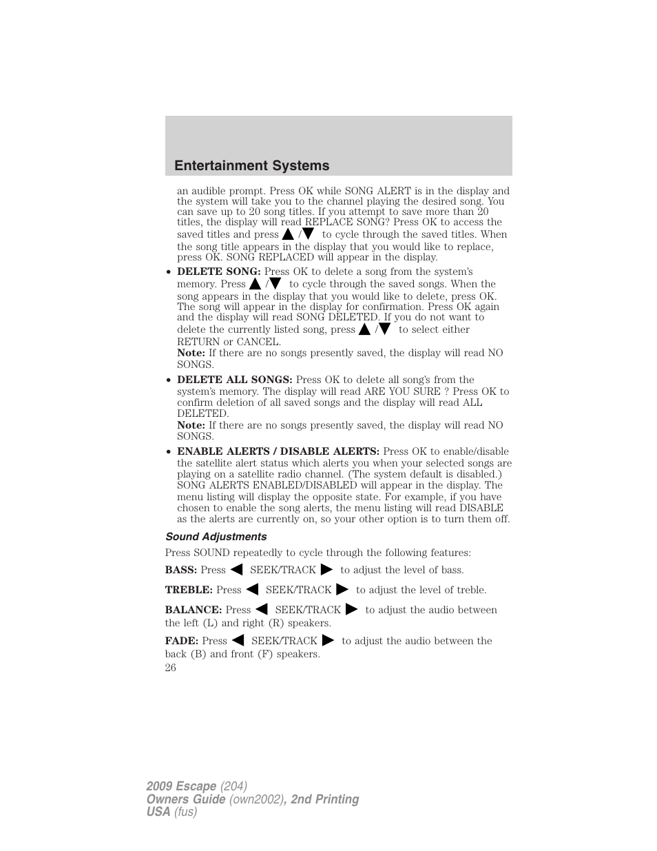 Sound adjustments, Entertainment systems | FORD 2009 Escape v.2 User Manual | Page 26 / 310