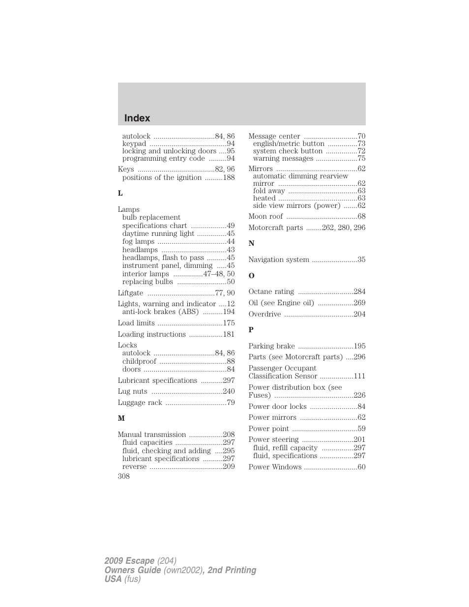 Index | FORD 2009 Escape v.2 User Manual | Page 308 / 310