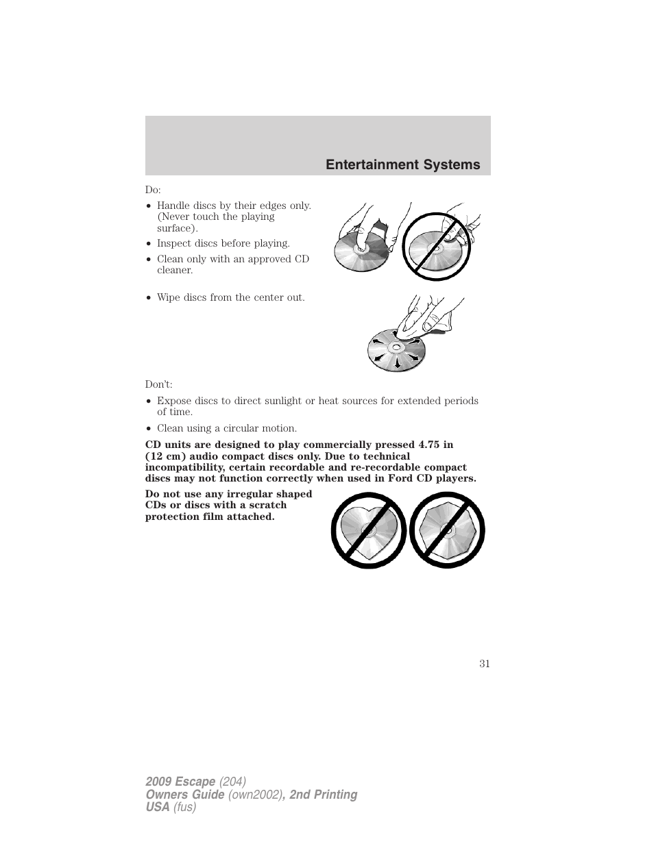 Entertainment systems | FORD 2009 Escape v.2 User Manual | Page 31 / 310