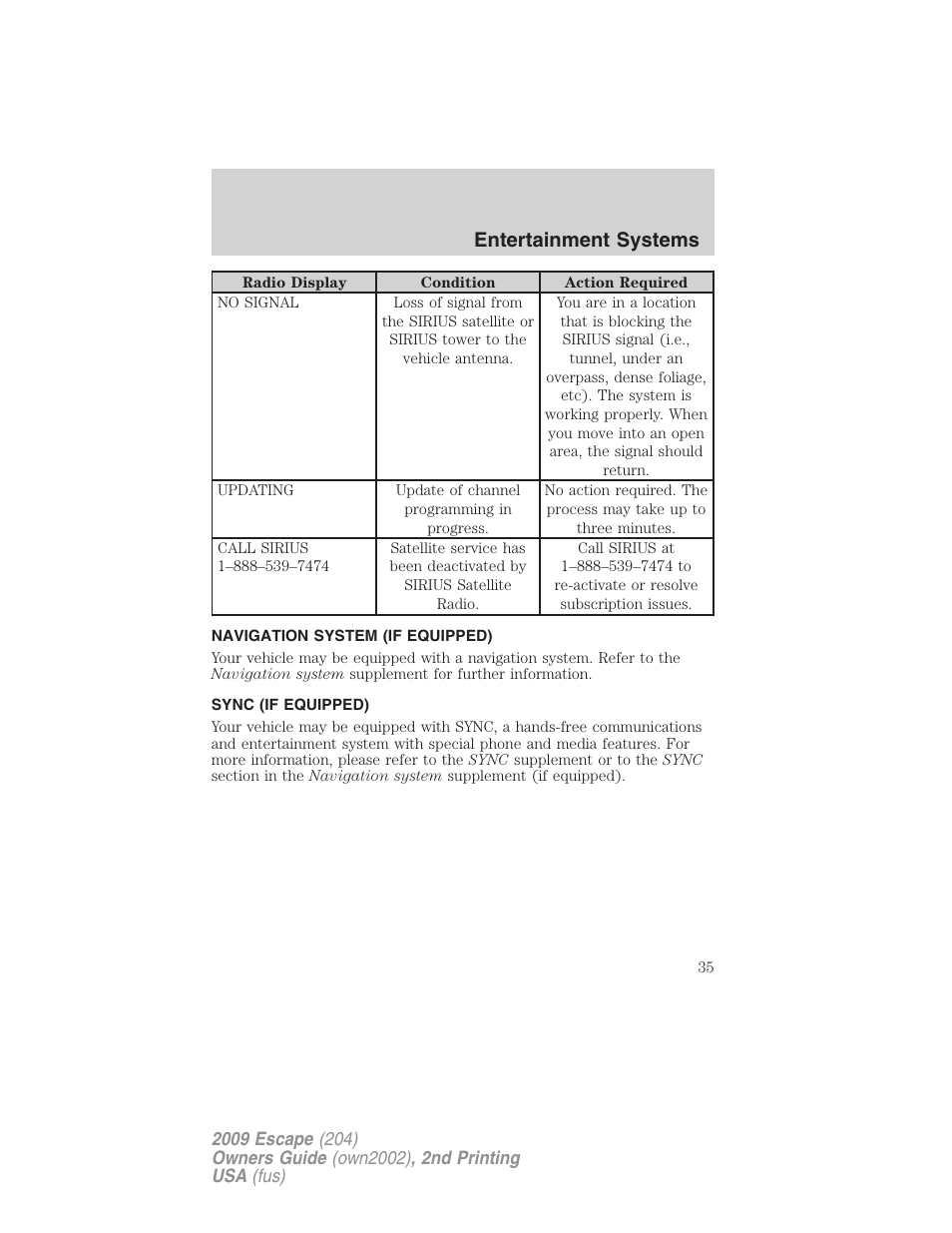 Navigation system (if equipped), Sync (if equipped), Navigation system | Sync, Entertainment systems | FORD 2009 Escape v.2 User Manual | Page 35 / 310