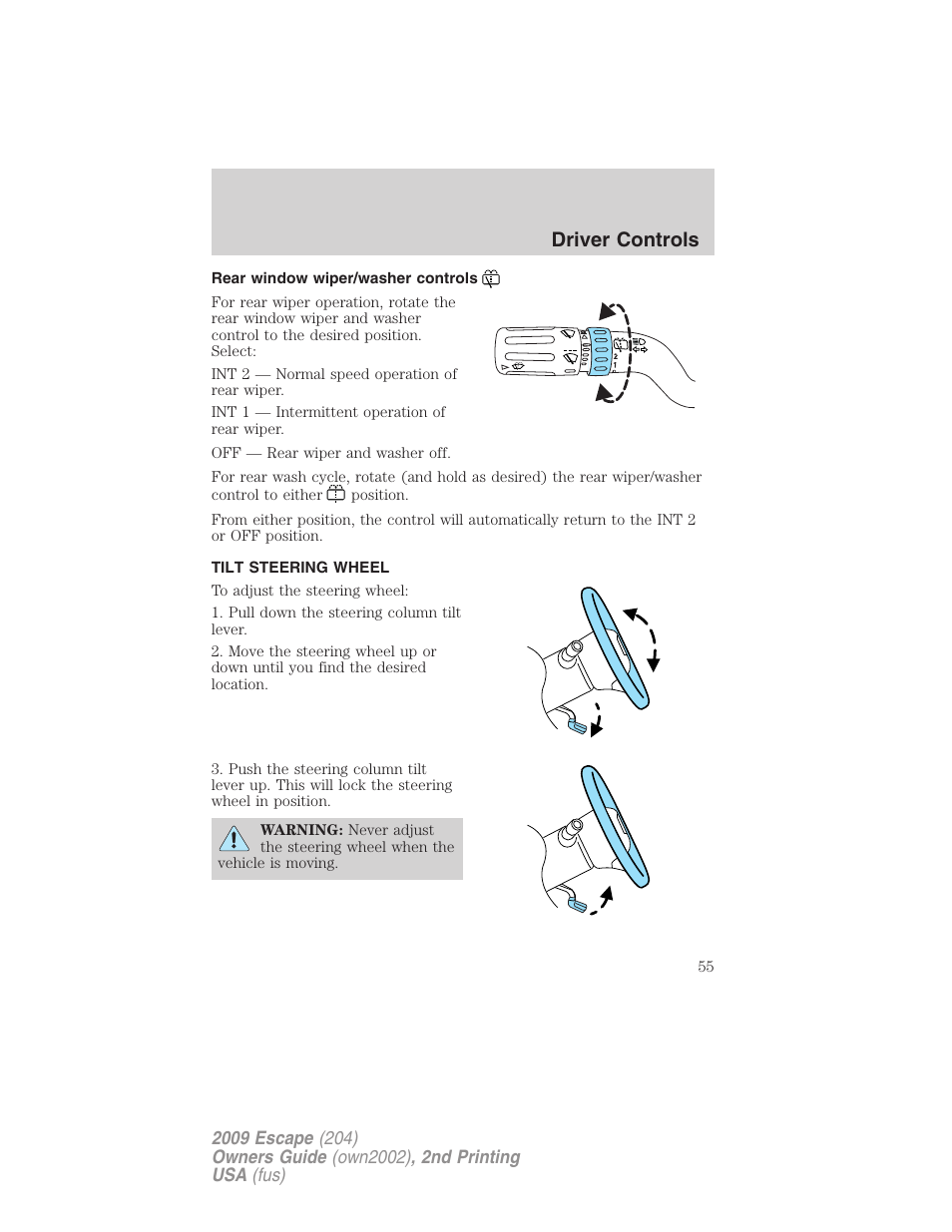 Rear window wiper/washer controls, Tilt steering wheel, Steering wheel adjustment | Driver controls | FORD 2009 Escape v.2 User Manual | Page 55 / 310