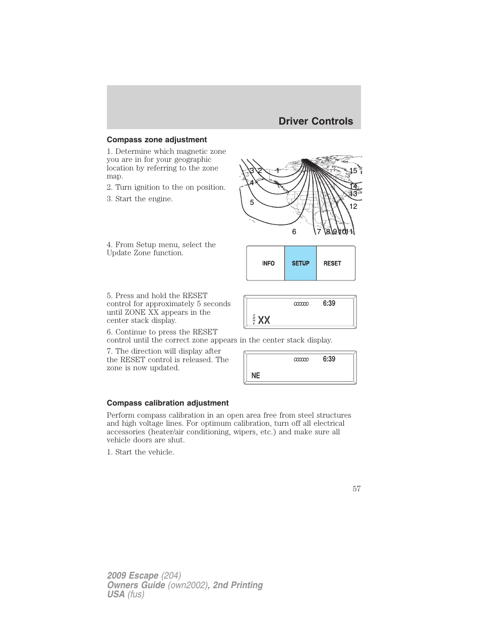 Compass zone adjustment, Compass calibration adjustment, Driver controls | FORD 2009 Escape v.2 User Manual | Page 57 / 310