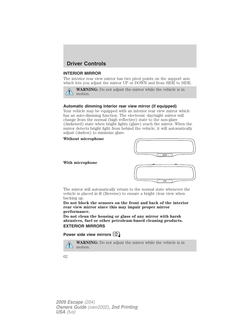 Interior mirror, Exterior mirrors, Power side view mirrors | Mirrors, Driver controls | FORD 2009 Escape v.2 User Manual | Page 62 / 310