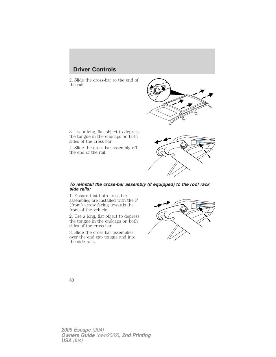 Driver controls | FORD 2009 Escape v.2 User Manual | Page 80 / 310