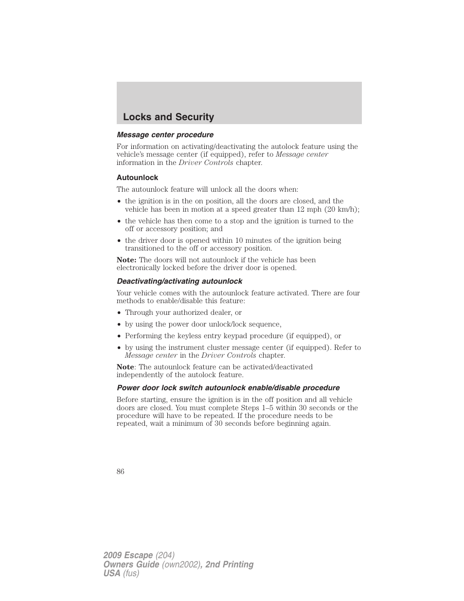 Message center procedure, Autounlock, Deactivating/activating autounlock | Locks and security | FORD 2009 Escape v.2 User Manual | Page 86 / 310