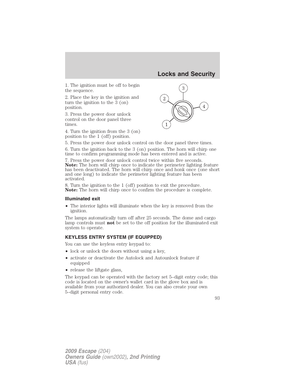 Illuminated exit, Keyless entry system (if equipped), Locks and security | FORD 2009 Escape v.2 User Manual | Page 93 / 310