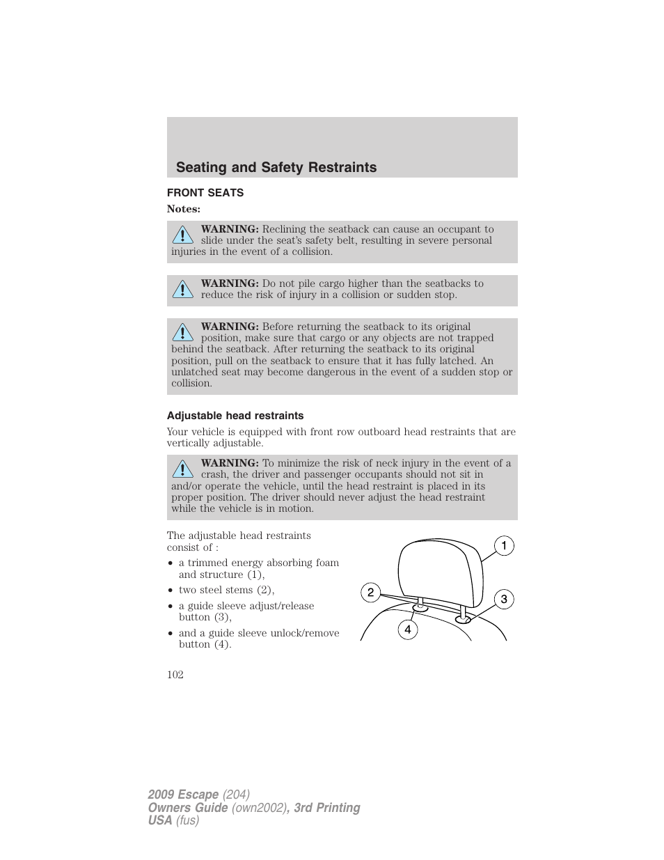 Seating and safety restraints, Front seats, Adjustable head restraints | Seating | FORD 2009 Escape v.3 User Manual | Page 102 / 320