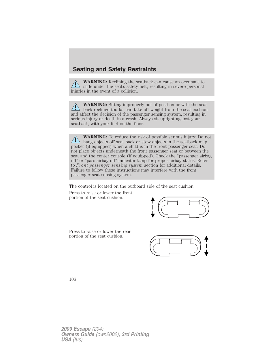 Seating and safety restraints | FORD 2009 Escape v.3 User Manual | Page 106 / 320