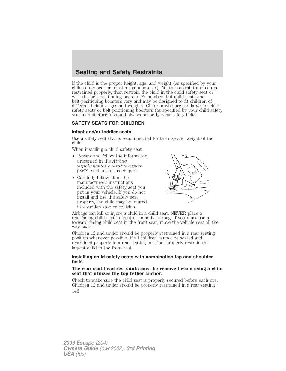 Safety seats for children, Infant and/or toddler seats, Seating and safety restraints | FORD 2009 Escape v.3 User Manual | Page 146 / 320