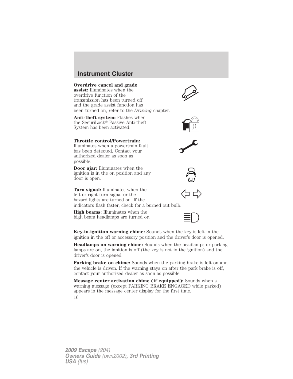 Instrument cluster | FORD 2009 Escape v.3 User Manual | Page 16 / 320