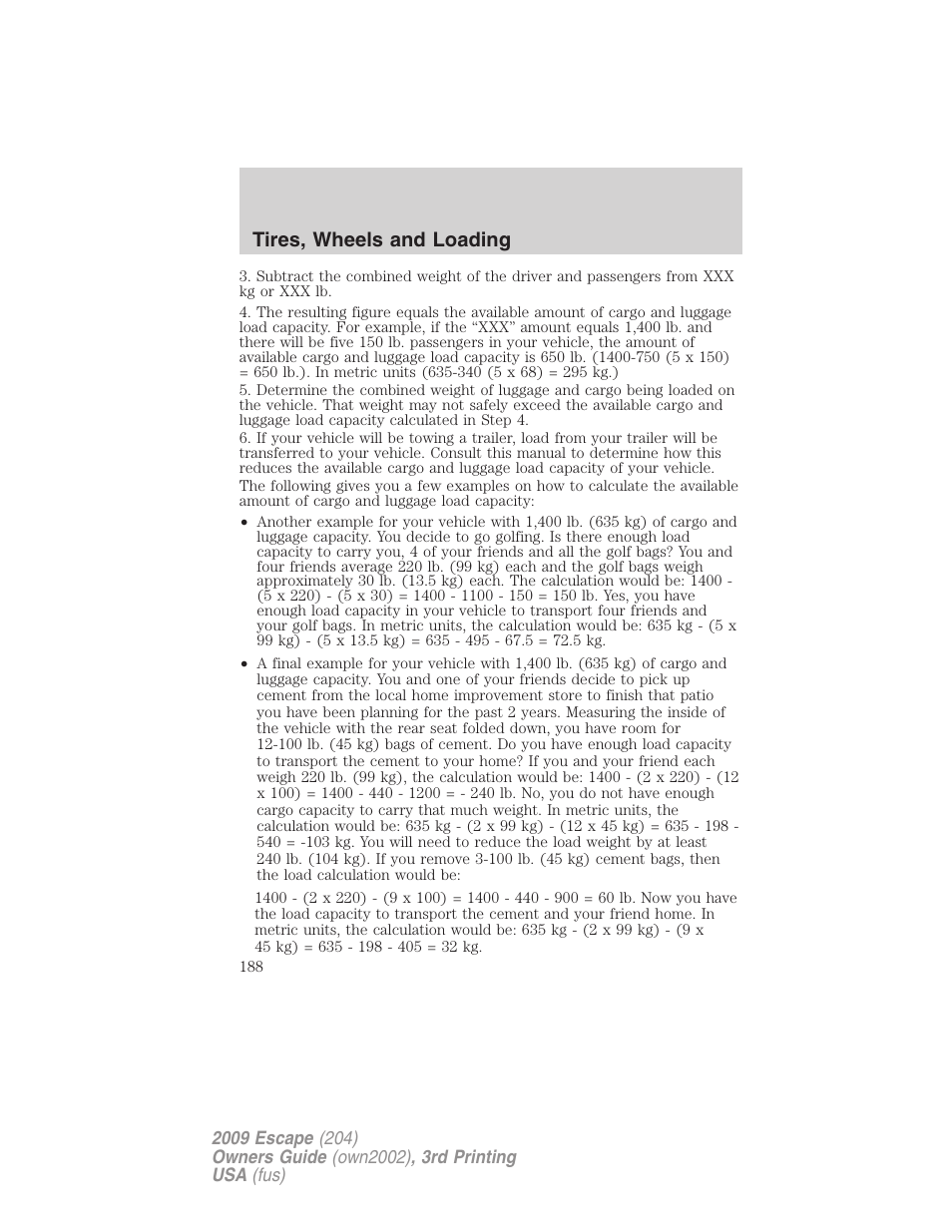 Tires, wheels and loading | FORD 2009 Escape v.3 User Manual | Page 188 / 320