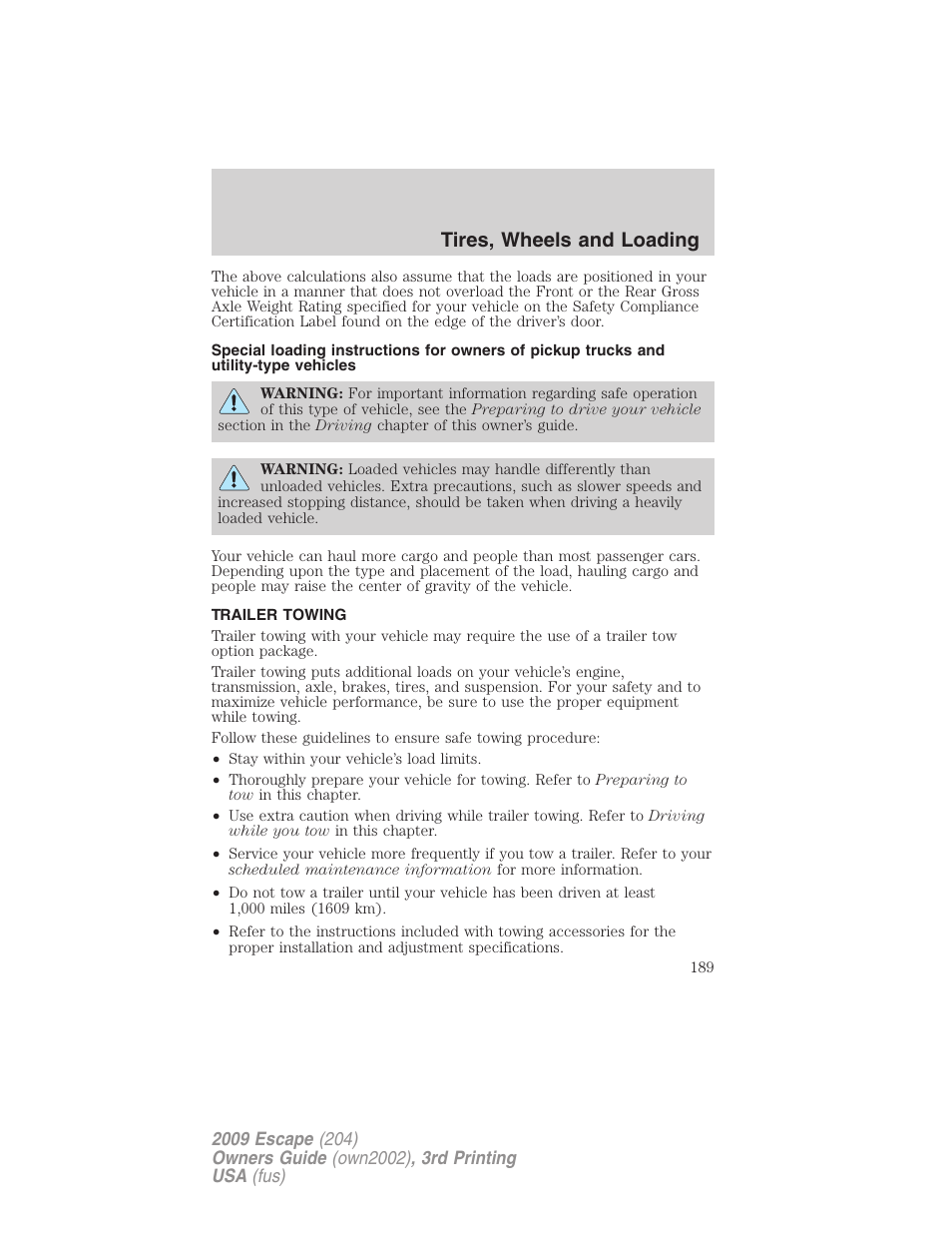 Trailer towing, Tires, wheels and loading | FORD 2009 Escape v.3 User Manual | Page 189 / 320