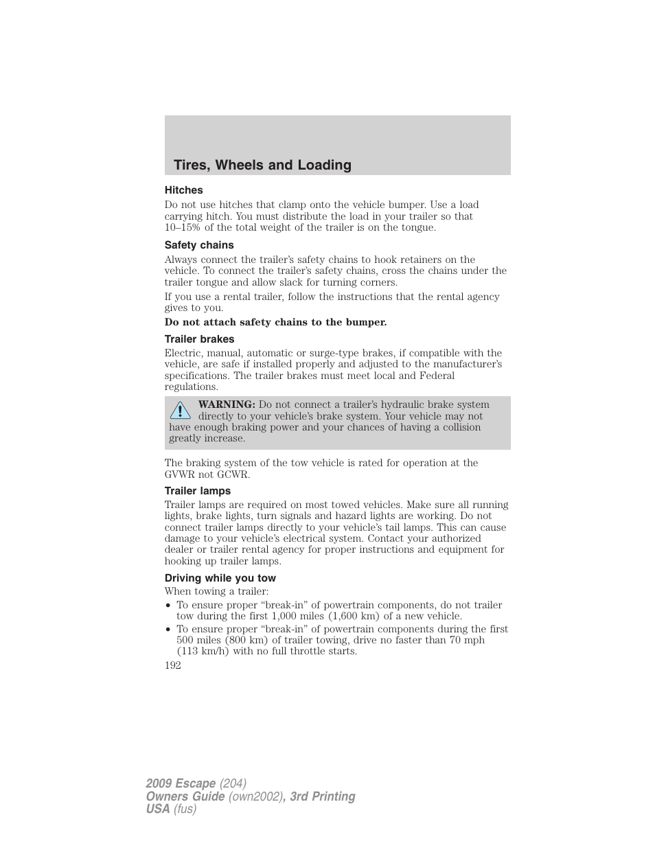Hitches, Safety chains, Trailer brakes | Trailer lamps, Driving while you tow, Tires, wheels and loading | FORD 2009 Escape v.3 User Manual | Page 192 / 320
