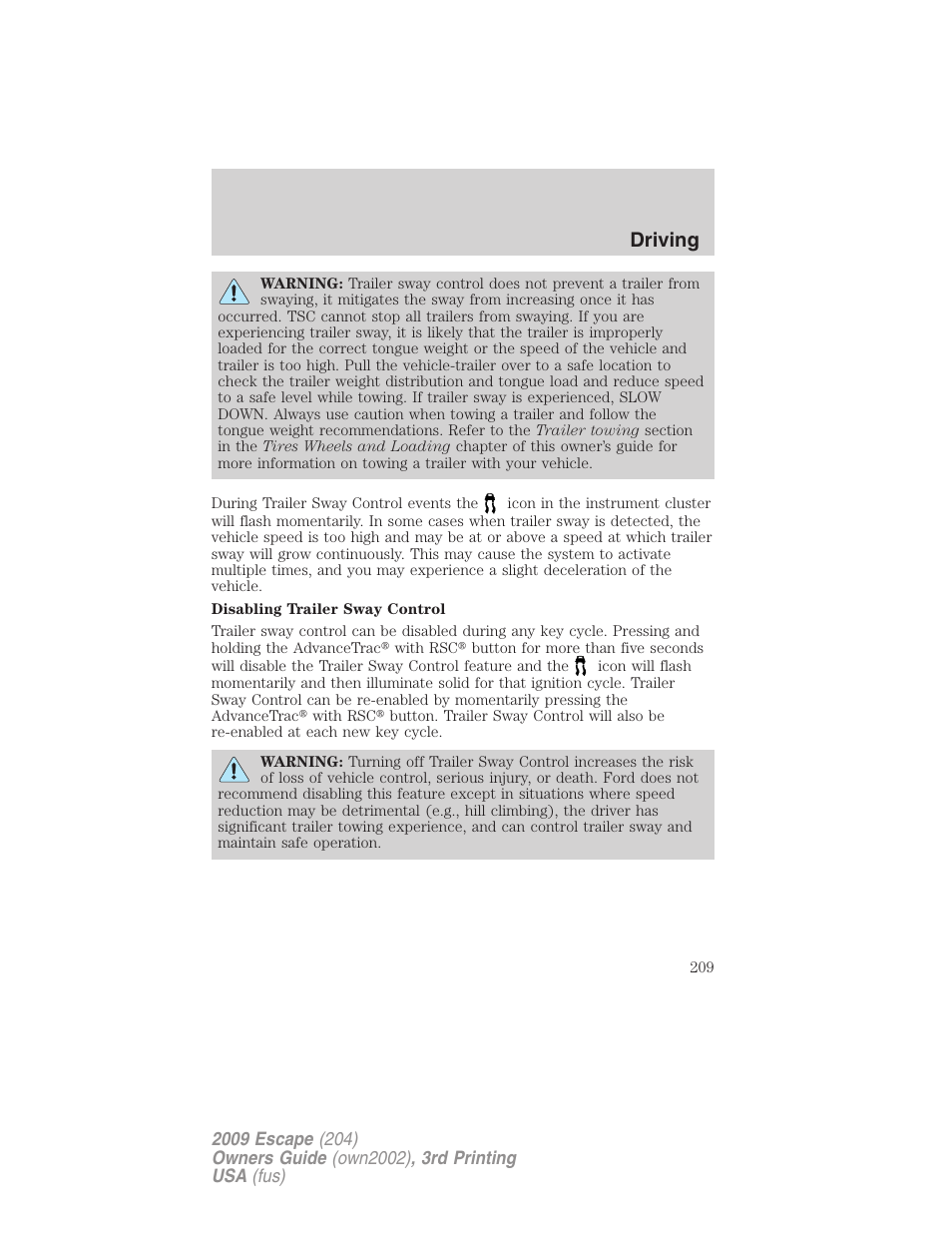 Driving | FORD 2009 Escape v.3 User Manual | Page 209 / 320