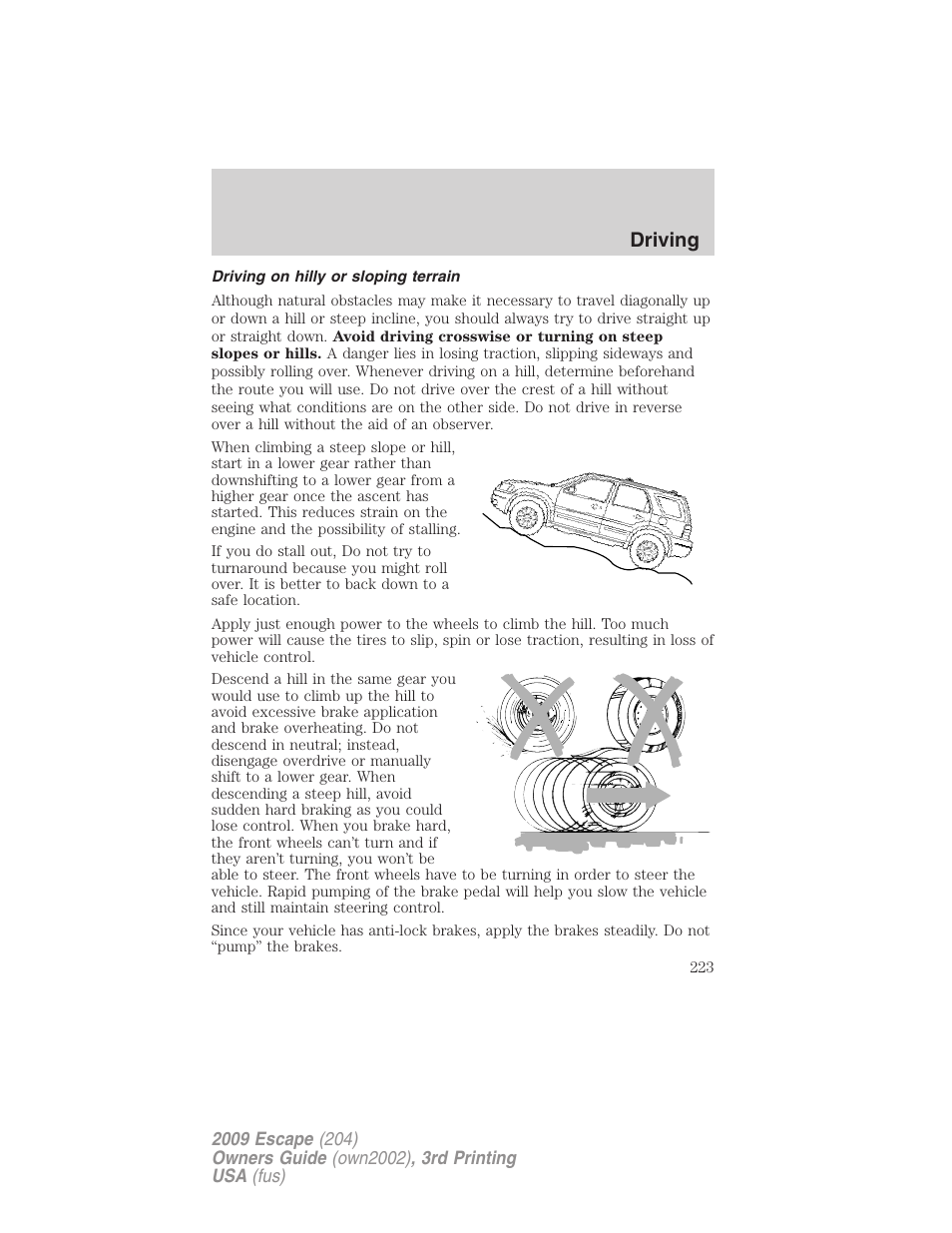 Driving on hilly or sloping terrain, Driving | FORD 2009 Escape v.3 User Manual | Page 223 / 320