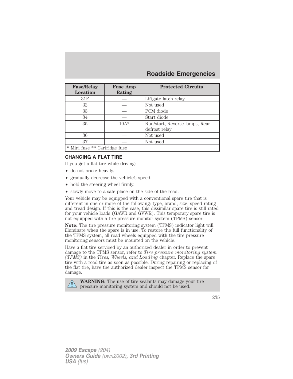 Changing a flat tire, Changing tires, Roadside emergencies | FORD 2009 Escape v.3 User Manual | Page 235 / 320