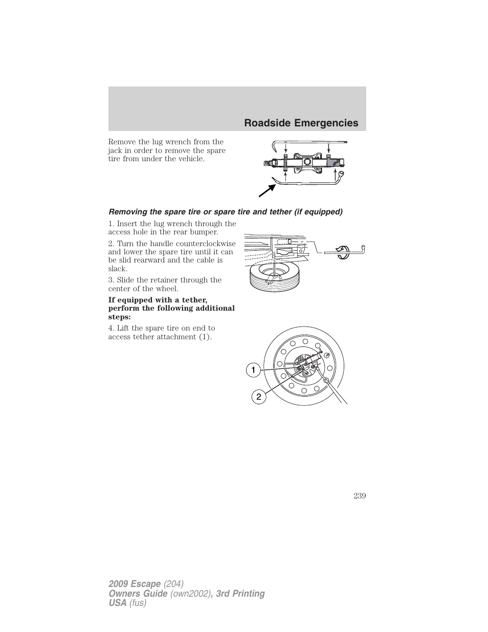 Roadside emergencies | FORD 2009 Escape v.3 User Manual | Page 239 / 320