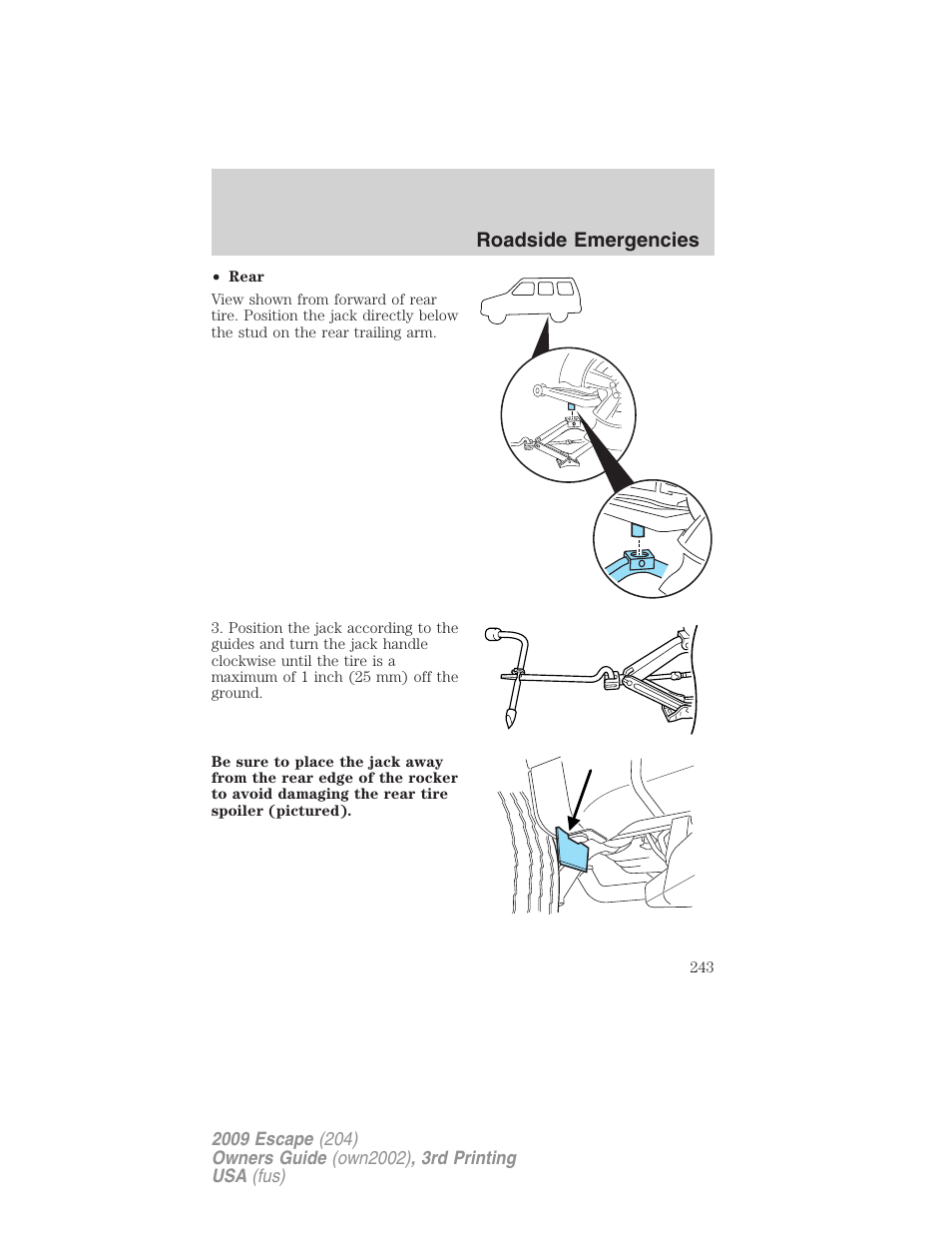 Roadside emergencies | FORD 2009 Escape v.3 User Manual | Page 243 / 320