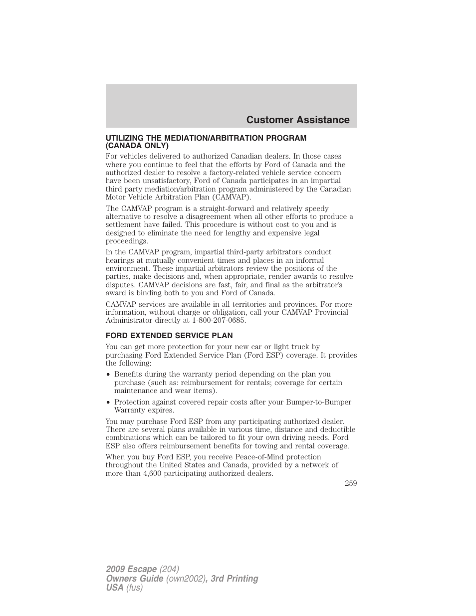 Ford extended service plan, Customer assistance | FORD 2009 Escape v.3 User Manual | Page 259 / 320