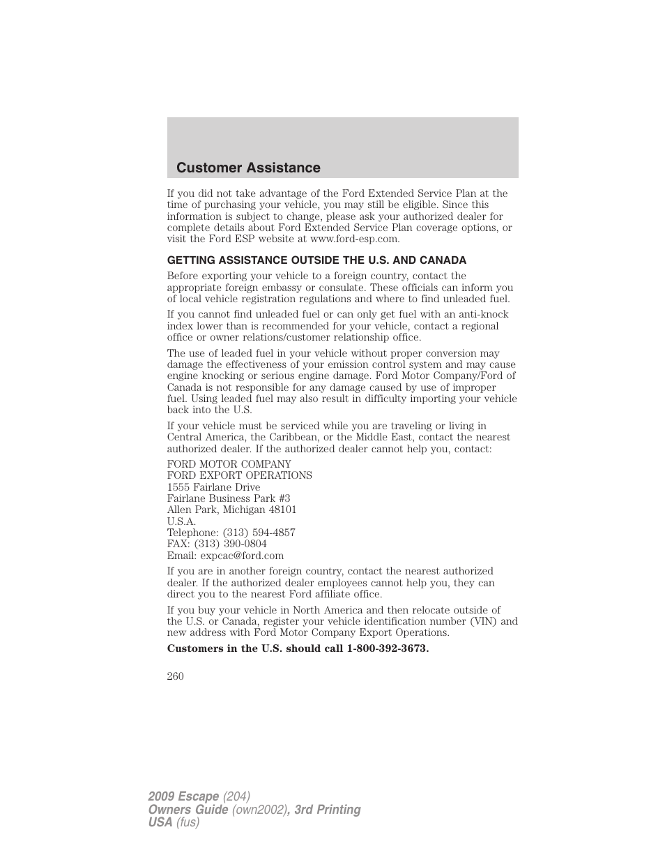 Getting assistance outside the u.s. and canada, Customer assistance | FORD 2009 Escape v.3 User Manual | Page 260 / 320
