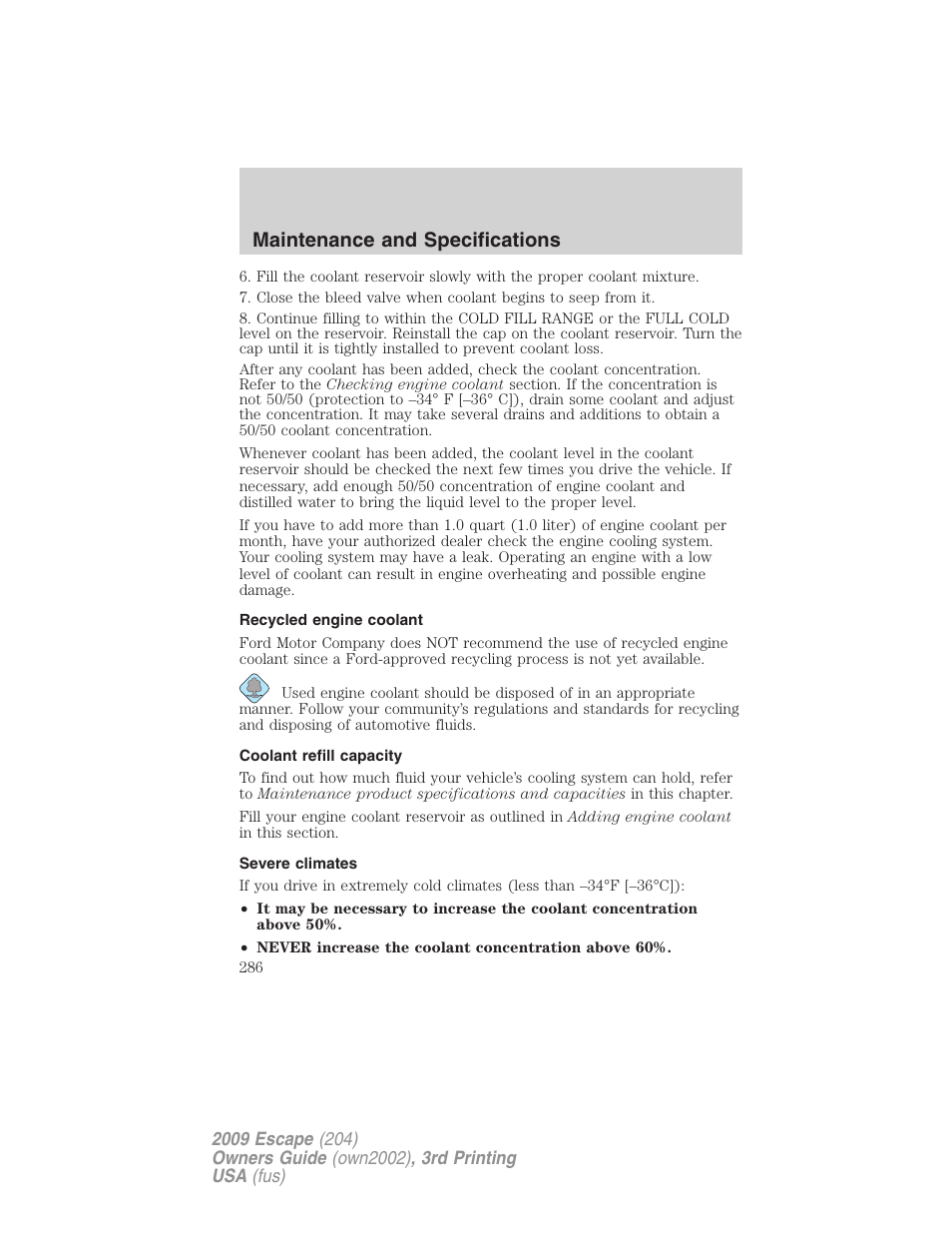 Recycled engine coolant, Coolant refill capacity, Severe climates | Maintenance and specifications | FORD 2009 Escape v.3 User Manual | Page 286 / 320