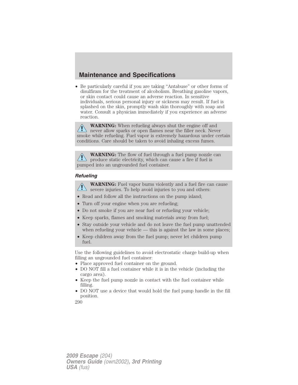 Refueling, Maintenance and specifications | FORD 2009 Escape v.3 User Manual | Page 290 / 320