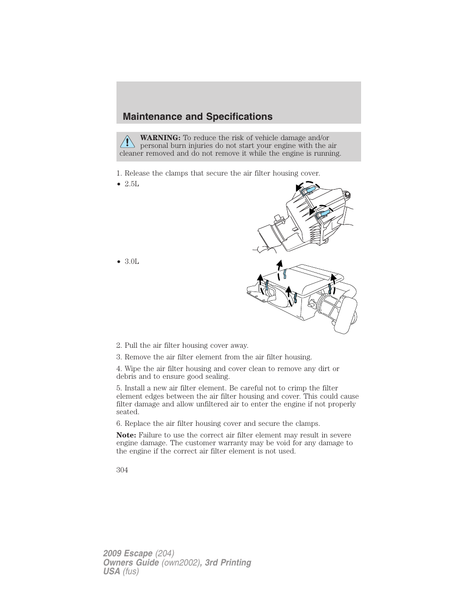 Maintenance and specifications | FORD 2009 Escape v.3 User Manual | Page 304 / 320
