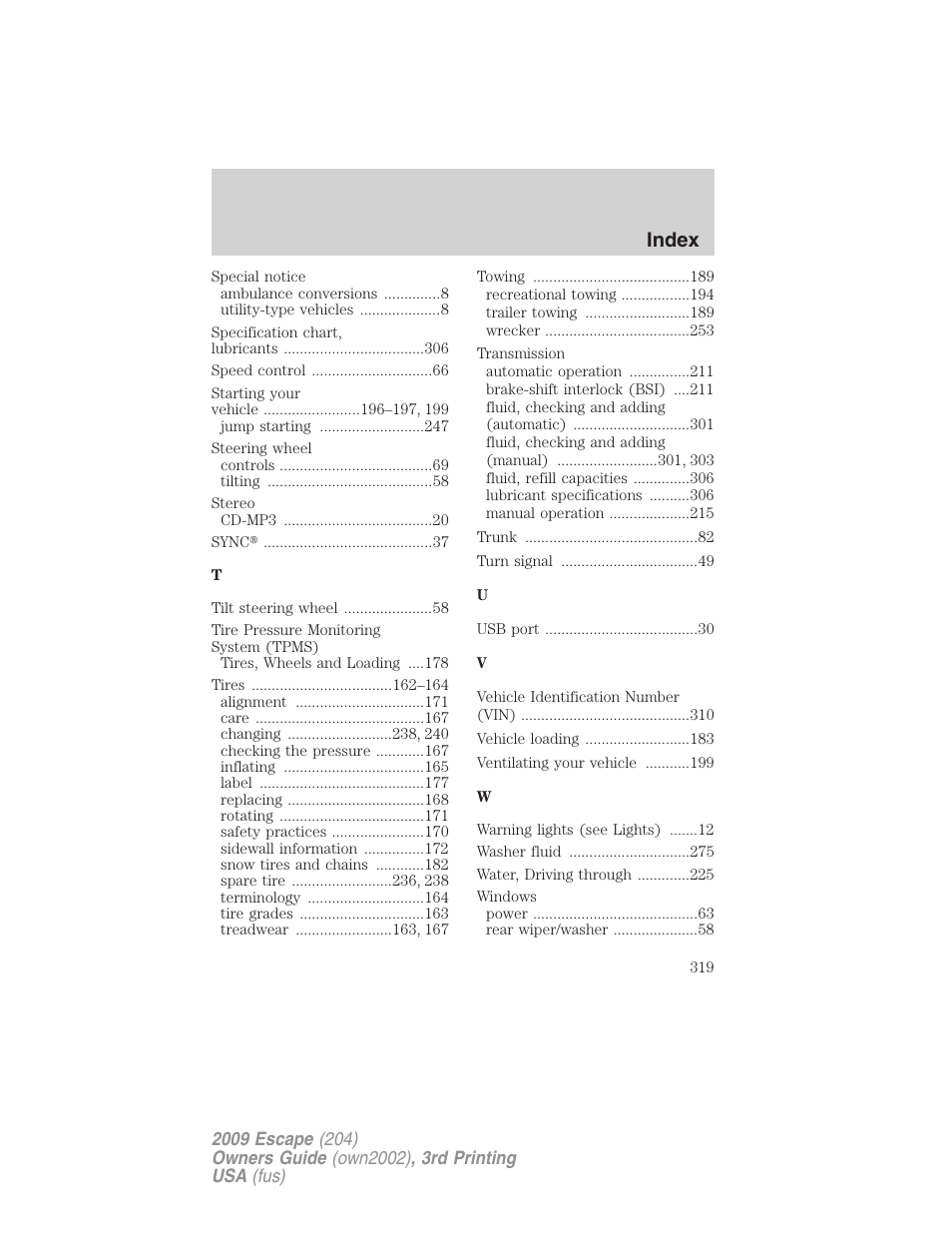 Index | FORD 2009 Escape v.3 User Manual | Page 319 / 320
