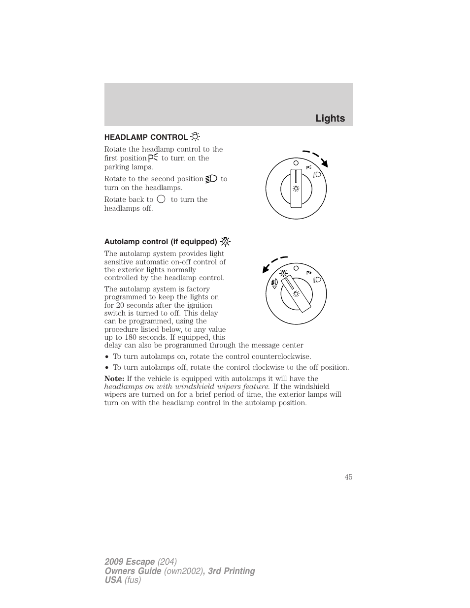 Lights, Headlamp control, Autolamp control (if equipped) | Headlamps | FORD 2009 Escape v.3 User Manual | Page 45 / 320