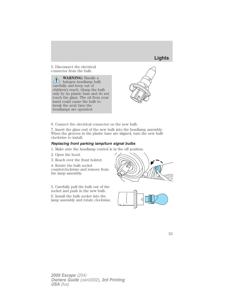 Replacing front parking lamp/turn signal bulbs, Lights | FORD 2009 Escape v.3 User Manual | Page 53 / 320