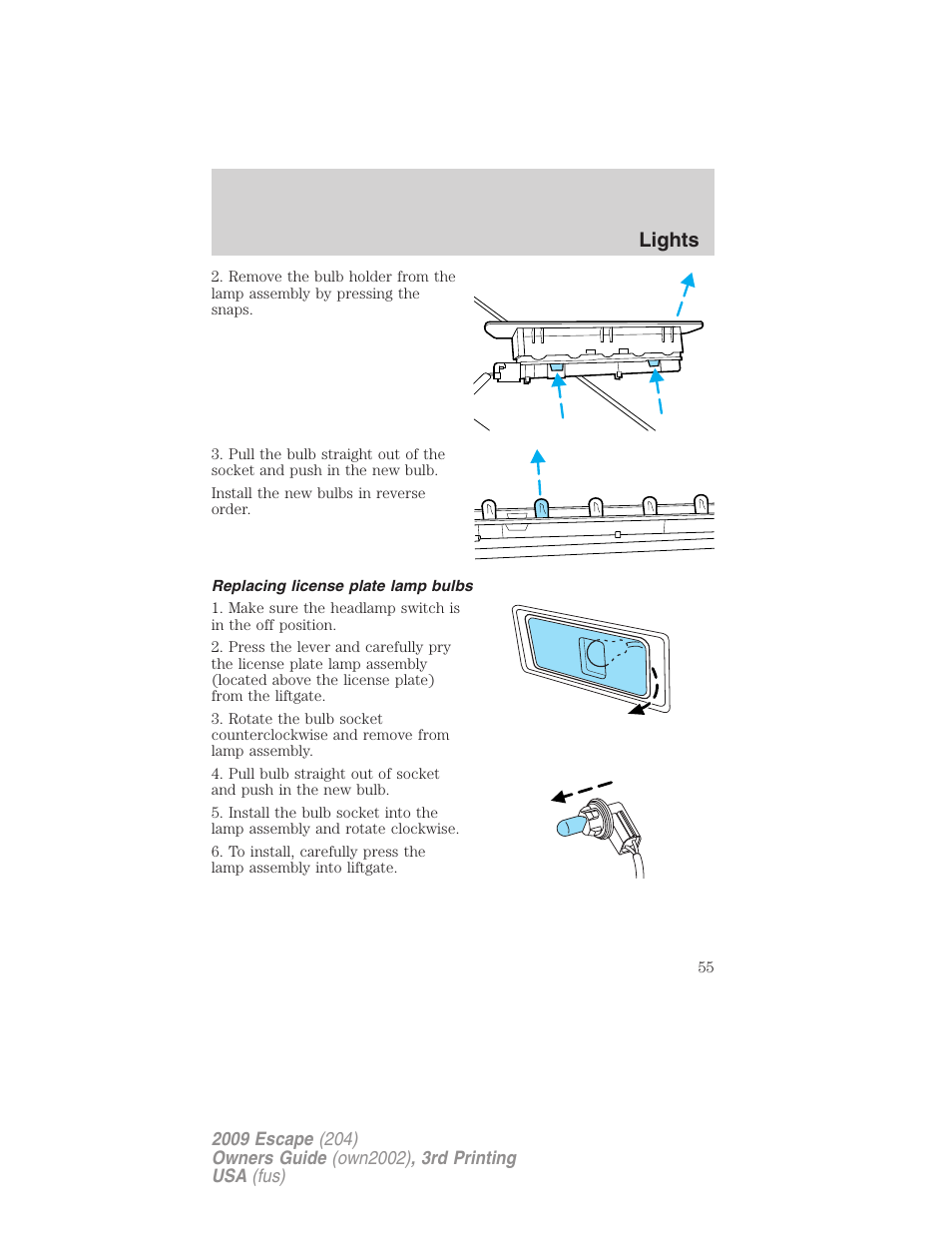 Replacing license plate lamp bulbs, Lights | FORD 2009 Escape v.3 User Manual | Page 55 / 320