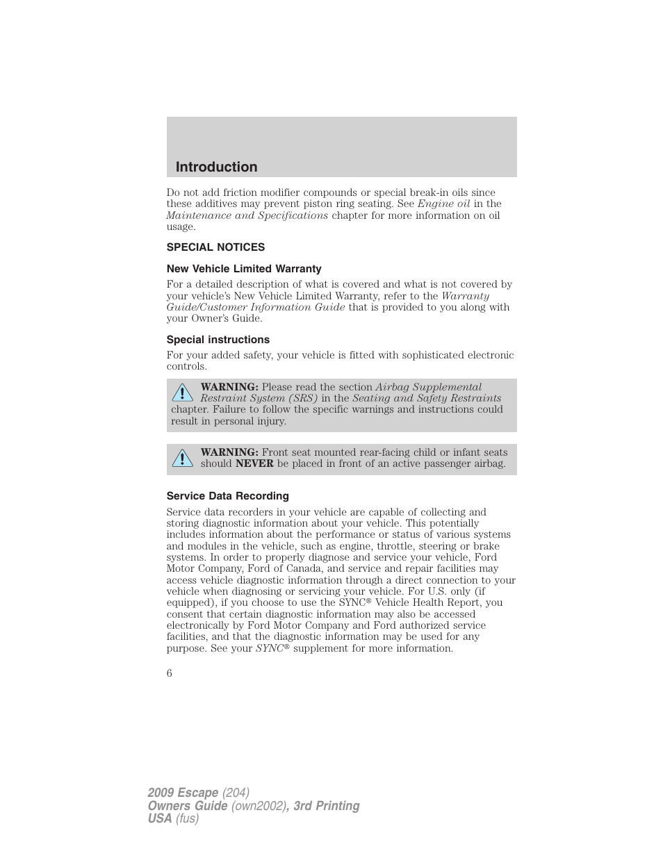 Special notices, New vehicle limited warranty, Special instructions | Service data recording, Introduction | FORD 2009 Escape v.3 User Manual | Page 6 / 320