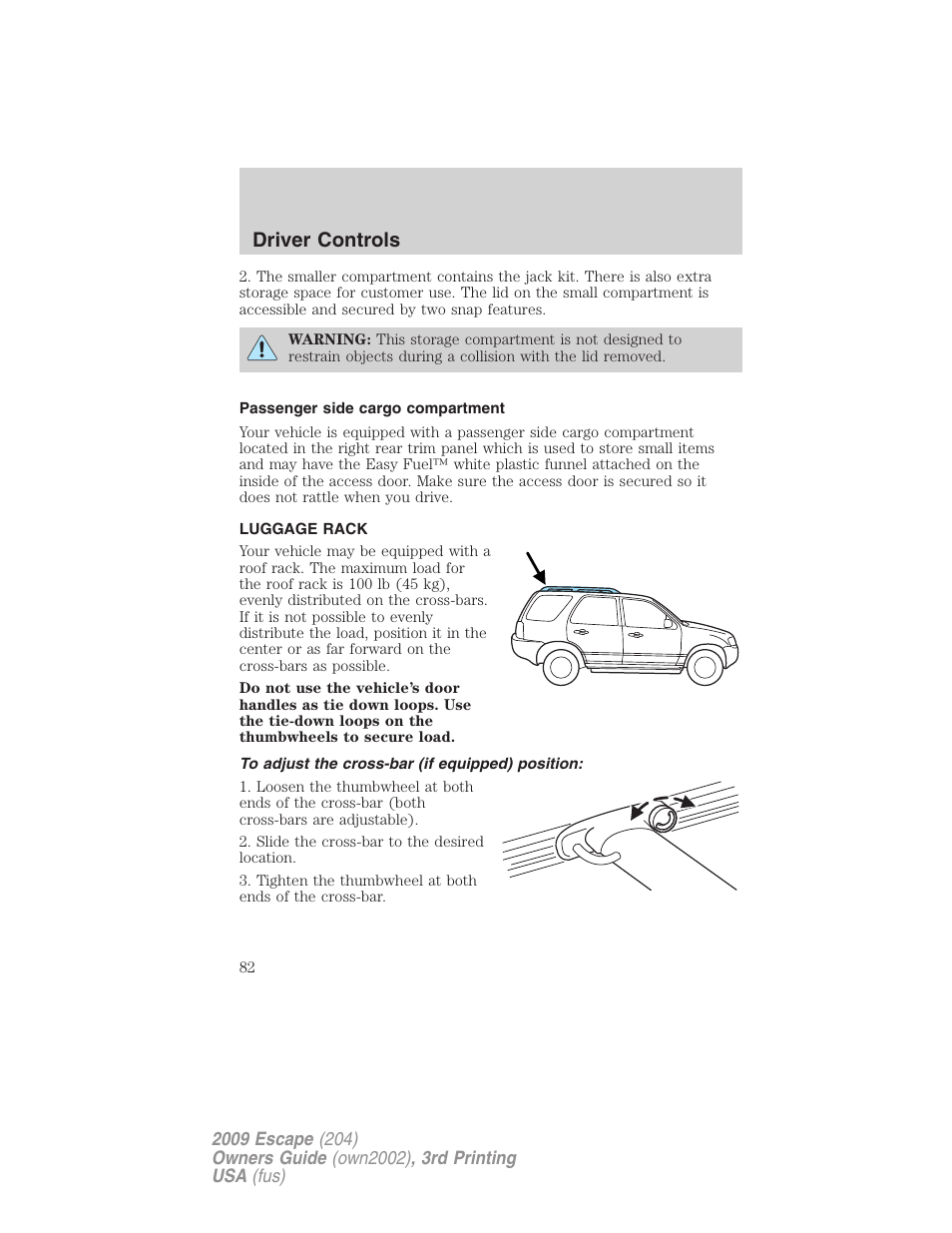 Passenger side cargo compartment, Luggage rack, To adjust the cross-bar (if equipped) position | Driver controls | FORD 2009 Escape v.3 User Manual | Page 82 / 320