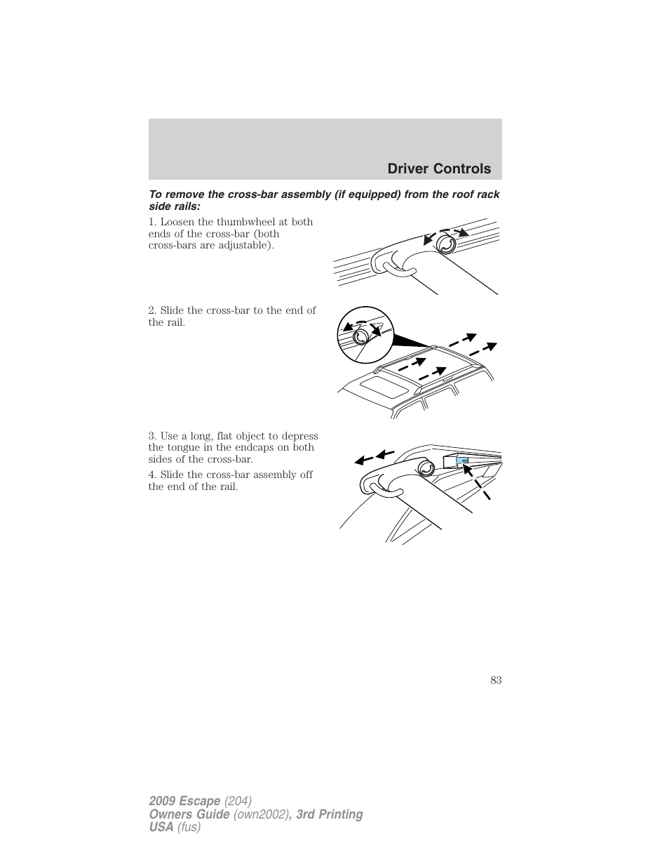Driver controls | FORD 2009 Escape v.3 User Manual | Page 83 / 320