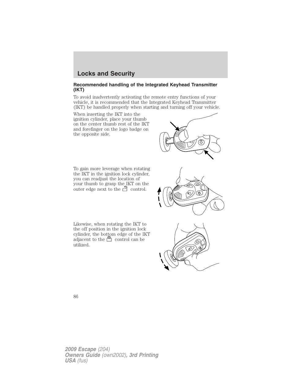 Locks and security | FORD 2009 Escape v.3 User Manual | Page 86 / 320