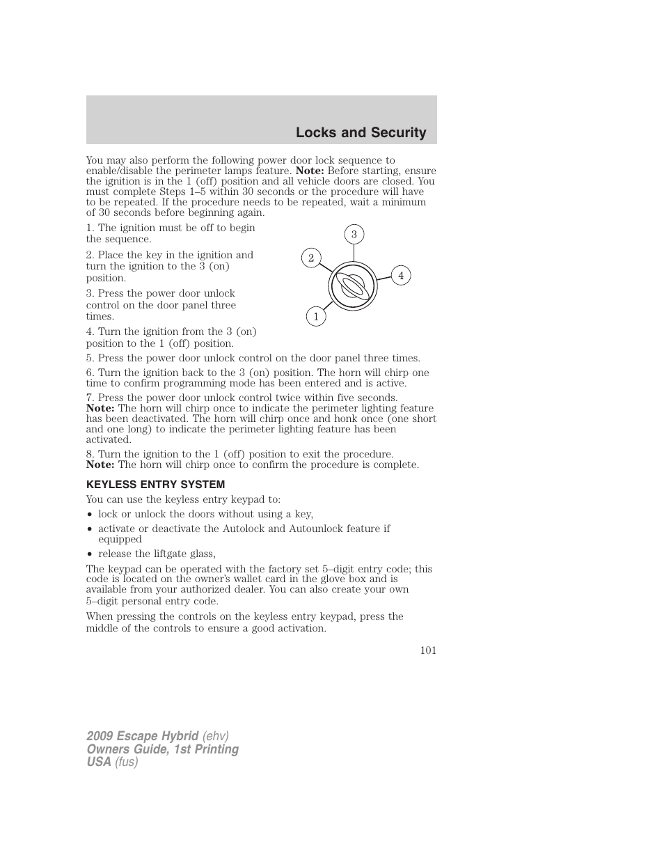 Keyless entry system, Locks and security | FORD 2009 Escape Hybrid v.1 User Manual | Page 101 / 333